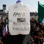 A message for AMLO: 'We want gasoline.'
