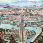 A thousand workers cleaned the streets daily in Tenochtitlán
