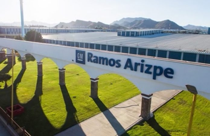 GM's plant in Ramos Arizpe.