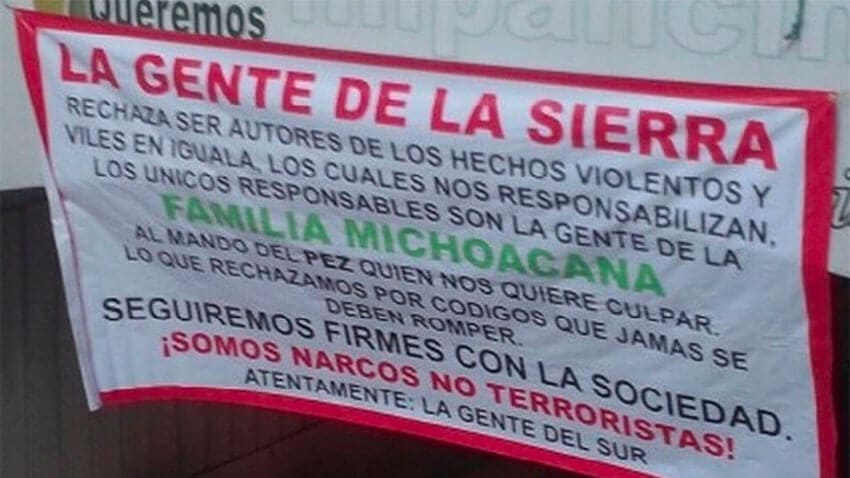 A Sierra Cartel poster blames the Familia Michoacana for crime in Iguala