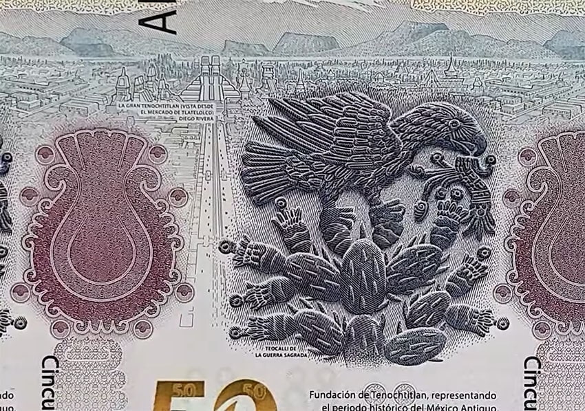 One side of the 50-peso note features an eagle perched on a cactus eating a snake, with the city of Tenochtitlán in the background.