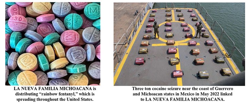 The U.S. Department of the treasury linked La Nueva Familia Michoacana to the distribution of rainbow fentanyl and cocaine trafficking. 