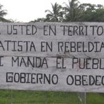EZLN sign in Chiapas, Mexico