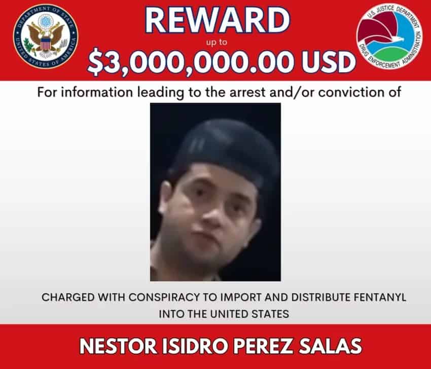 Néstor Isidro Pérez Salas reward poster