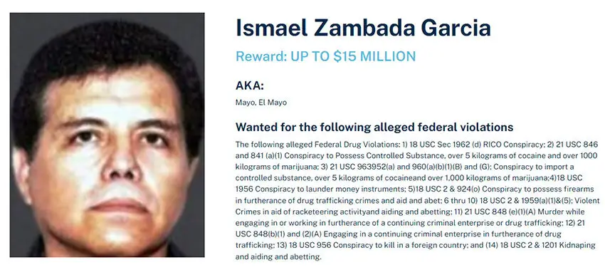 The DEA wanted notice for El Mayo Zambada, who was recently arrested. It includes his photo, nickname and alleged crimes.