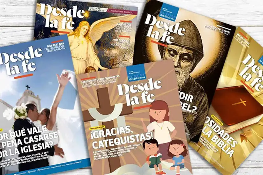 Copies of Desde la Fe, the official magazine of the Catholic Church in Mexico