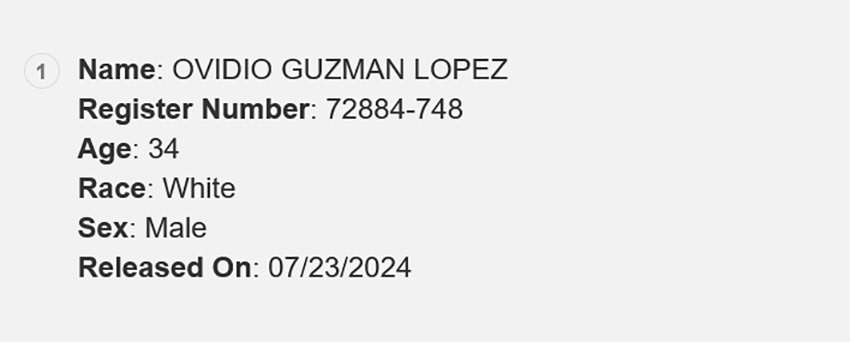 A screenshot showing that Ovidio Guzmán was released from prison