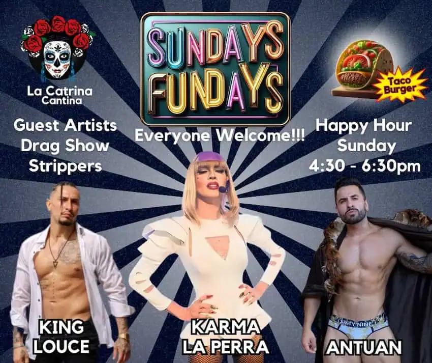 Sunday Funday with Karma La Perra at La Catrina Cantina