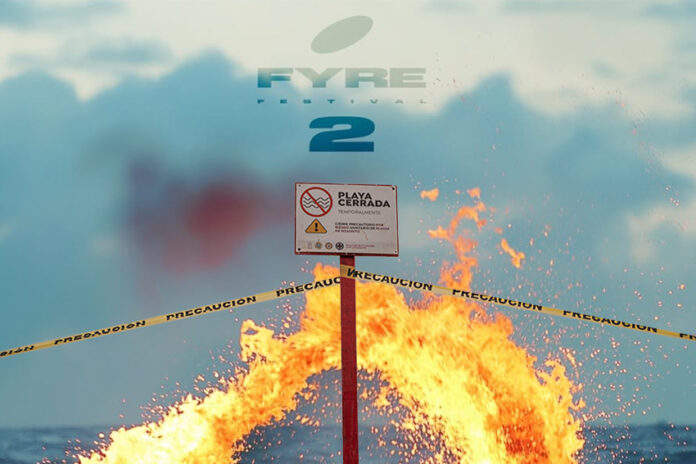 Fyre Festival 2 postponed