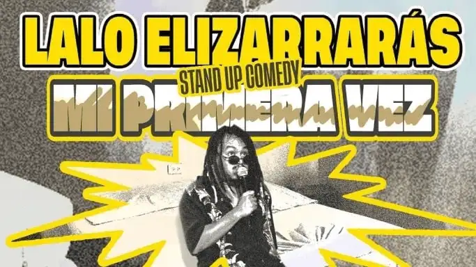 Lalo Elizararrás: Mi primera vez Lalo Elizararrás: Mi primera vez