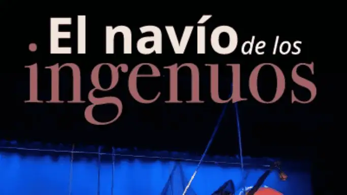 El navío de los ingenuos El navío de los ingenuos