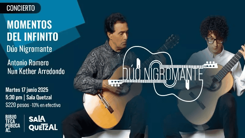 Dúo Nigromante presenta: Momentos del Infinito