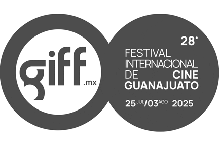 GIFF 2025 [] Guanajuato International Film Festival