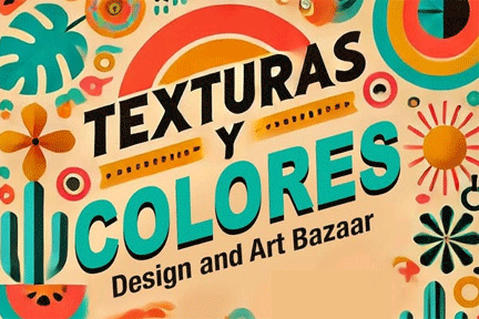 Craft Expo! “Texturas y Colores” [] Instituto Allende