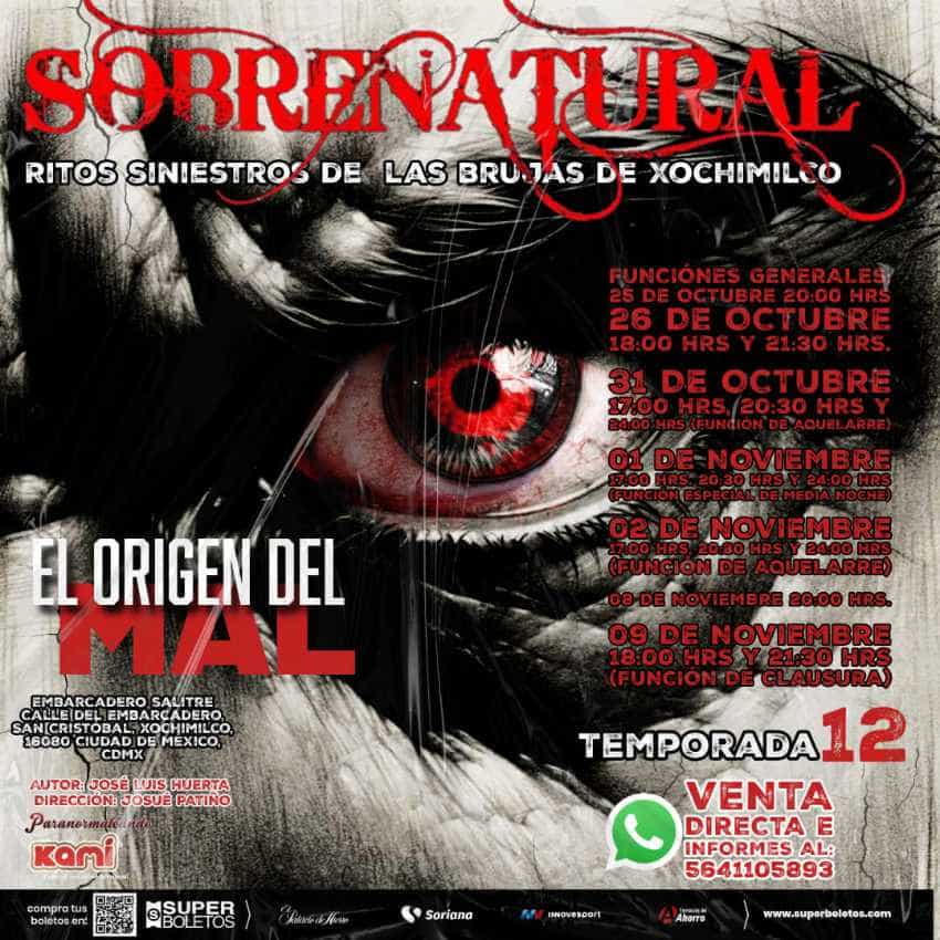 A promotional poster for the "Sobrenatural" fearfulness   lawsuit   successful  Xochimilco, titled "El Origen del Mal" (The Origin of Evil) and "Ritos Siniestros de las Brujas de Xochimilco." The dark, scary poster features a demonic reddish  oculus  and lists amusement   dates successful  October and November astatine  the Embarcadero Salitre, Xochimilco, Mexico City