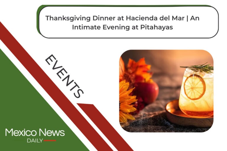 Thanksgiving Dinner at Hacienda del Mar | An Intimate Evening at Pitahayas