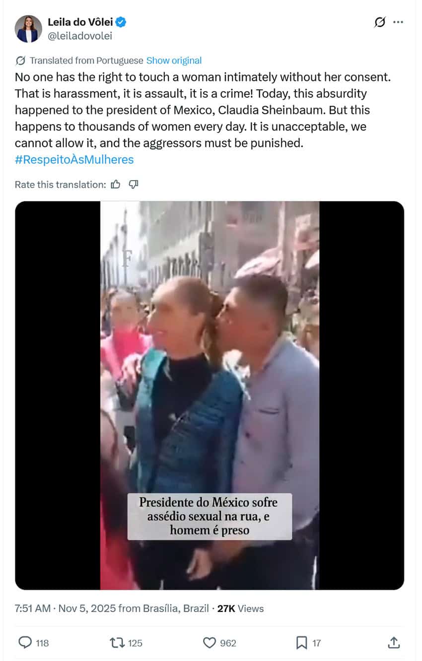 A post on X calls SHeinbaum's sexual assault unacceptable, accompanied by a video of the incident