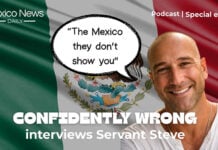 A man smiles in front of a Mexican flag in a photo with the words "Confidently Wrong interviews Servant Steve"
