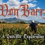 Movie poster for "Don Barry: A Quixotic Exploration"