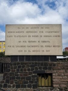 The plaque in question relating to the above quote in Mexico City