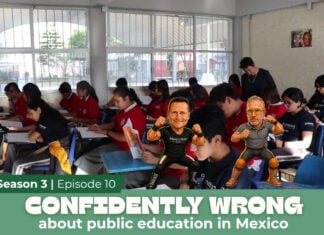 Thumbnail for the podcast Confidently Wrong about Public Education in Mexico
